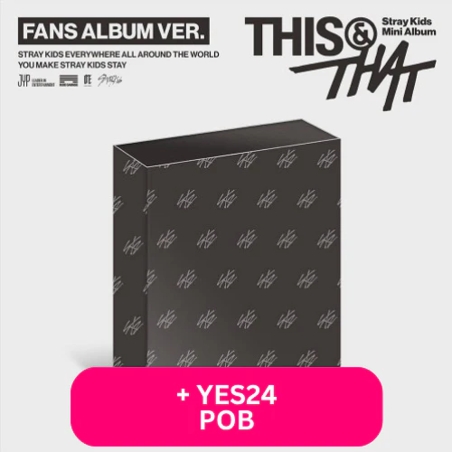 STRAY KIDS - THIS & THAT (FANS ALBUM VER.) + YES24 POB PHOTOCARD