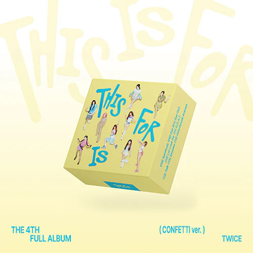 TWICE - THIS IS FOR (CONFETTI VER.) [4TH ALBUM]